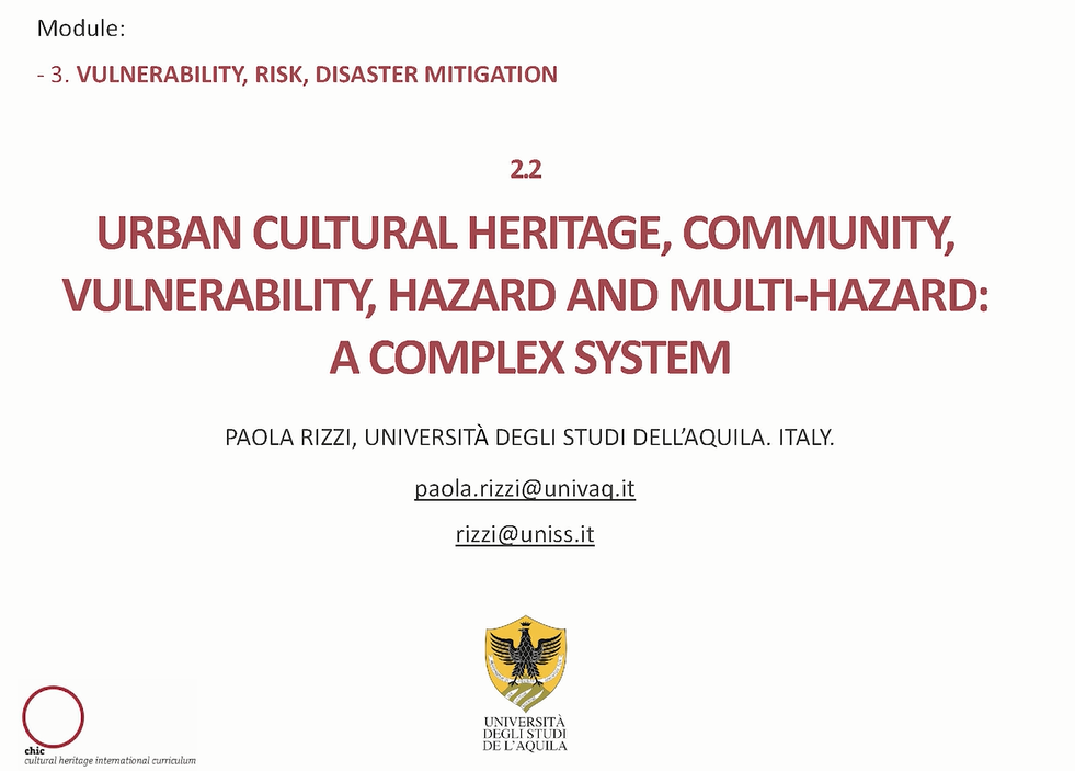 2.2. Urban Cultural Heritage, Community, Vulnerability, Hazard and Multi-Hazard: a Complex System