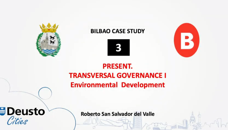 3. Present. Transversal Governance (I): Environmental Development