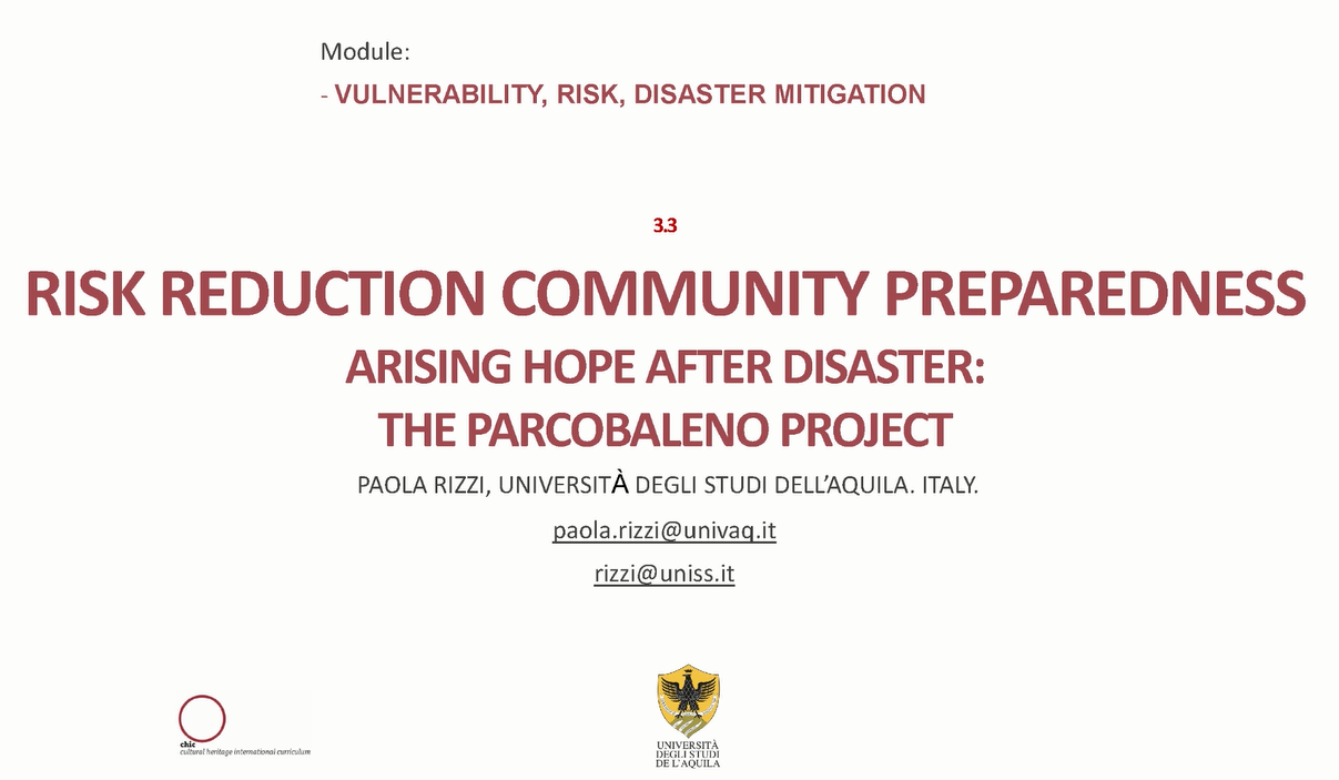 3.3. Risk reduction - Community Preparedness: Arising Hope After Disaster. The Parcobaleno Project